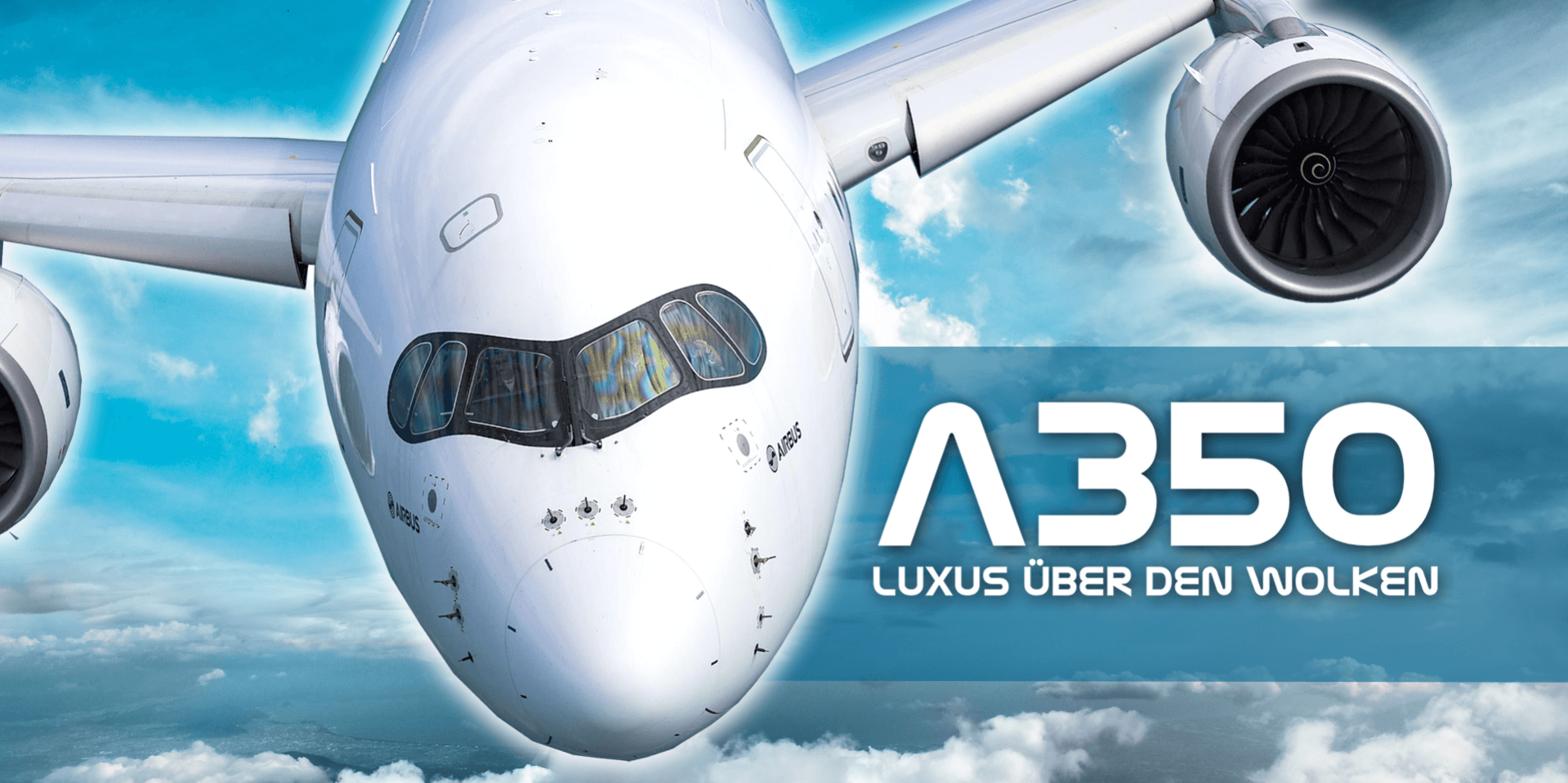 a350 luxus ueber den wolken